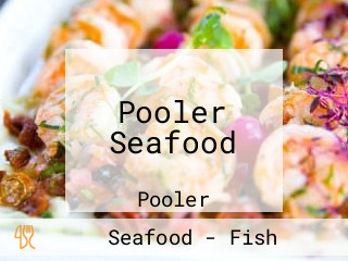 Pooler Seafood