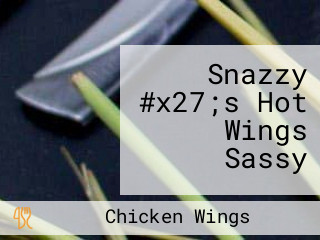 Snazzy #x27;s Hot Wings Sassy