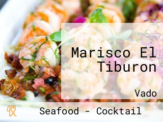 Marisco El Tiburon