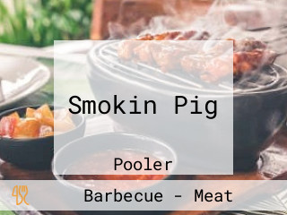 Smokin Pig