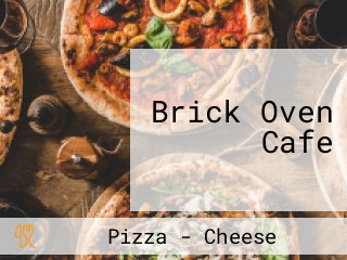 Brick Oven Cafe