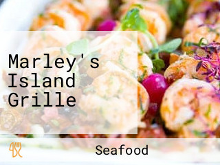 Marley's Island Grille