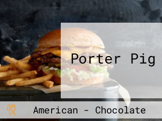 Porter Pig