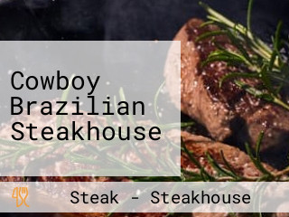 Cowboy Brazilian Steakhouse