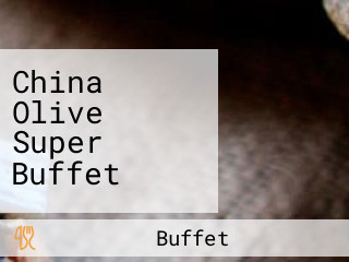 China Olive Super Buffet