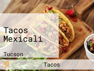 Tacos Mexicali