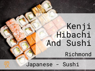 Kenji Hibachi And Sushi