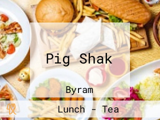 Pig Shak