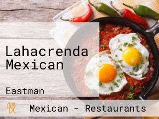 Lahacrenda Mexican