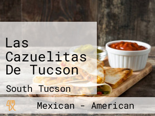 Las Cazuelitas De Tucson