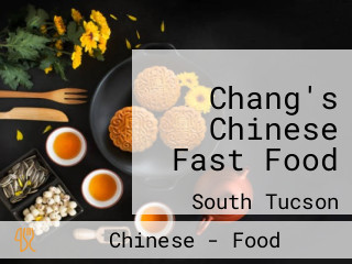 Chang's Chinese Fast Food