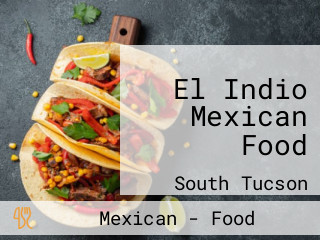 El Indio Mexican Food