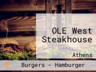 OLE West Steakhouse