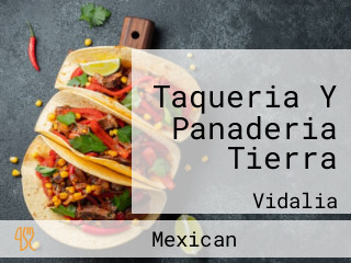 Taqueria Y Panaderia Tierra