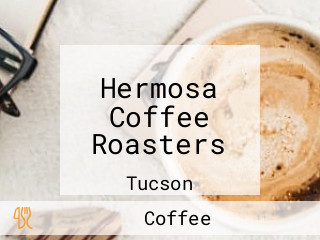 Hermosa Coffee Roasters