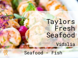 Taylors Fresh Seafood