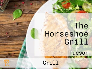 The Horseshoe Grill