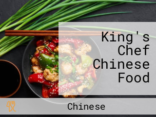 King's Chef Chinese Food