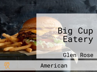 Big Cup Eatery