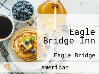 Eagle Bridge Inn