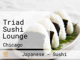 Triad Sushi Lounge