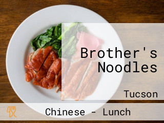 Brother's Noodles