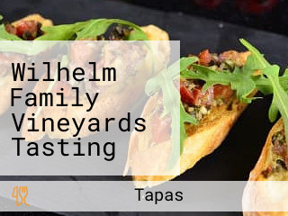 Wilhelm Family Vineyards Tasting Tapas At Ventana