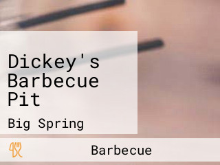 Dickey's Barbecue Pit