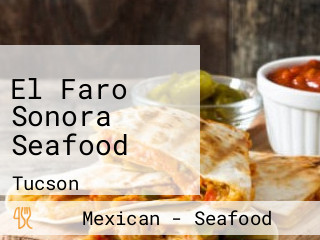 El Faro Sonora Seafood