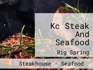 Kc Steak And Seafood