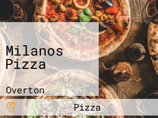 Milanos Pizza