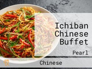 Ichiban Chinese Buffet