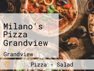 Milano's Pizza Grandview