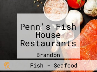 Penn's Fish House Restaurants