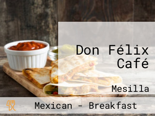 Don Félix Café