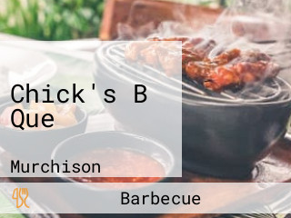 Chick's B Que