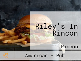 Riley's In Rincon