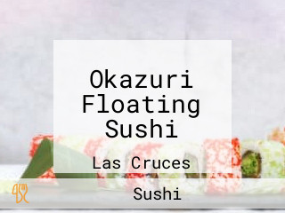 Okazuri Floating Sushi