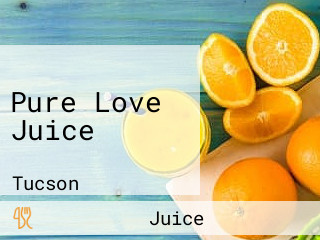 Pure Love Juice