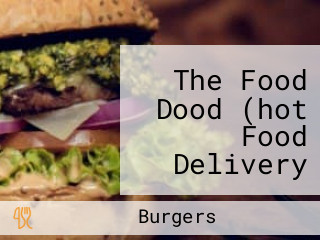 The Food Dood (hot Food Delivery And Catering)