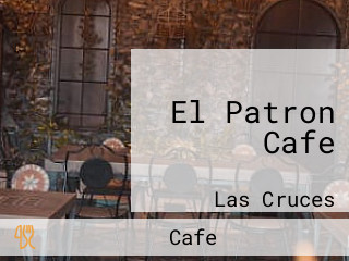 El Patron Cafe