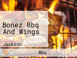 Bonez Bbq And Wings