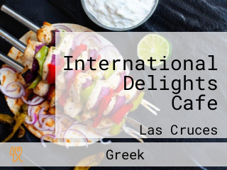 International Delights Cafe