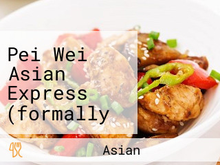 Pei Wei Asian Express (formally Mandarin Express)