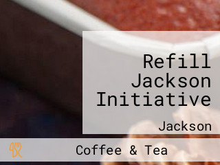 Refill Jackson Initiative