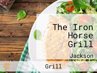 The Iron Horse Grill