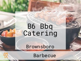 B6 Bbq Catering