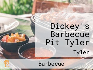 Dickey's Barbecue Pit Tyler