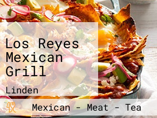 Los Reyes Mexican Grill