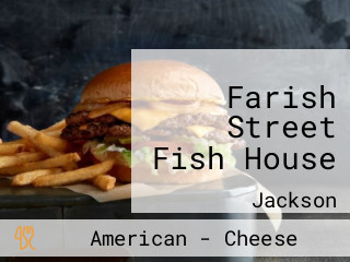 Farish Street Fish House